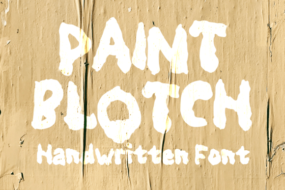 Paint Blotch: The Expressive Font for Modern Design